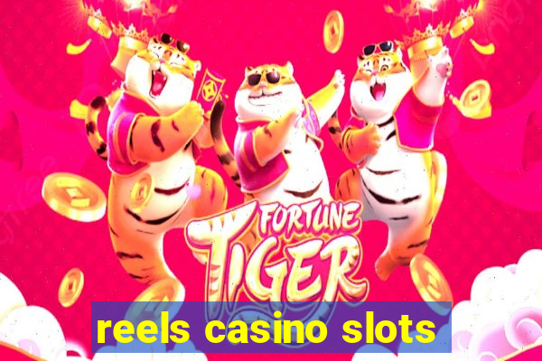 reels casino slots